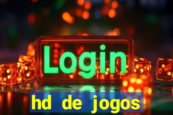 hd de jogos aliexpress - download