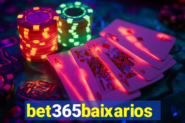 bet365baixarios