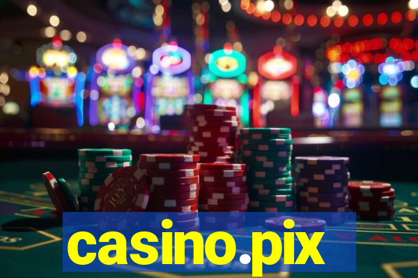 casino.pix