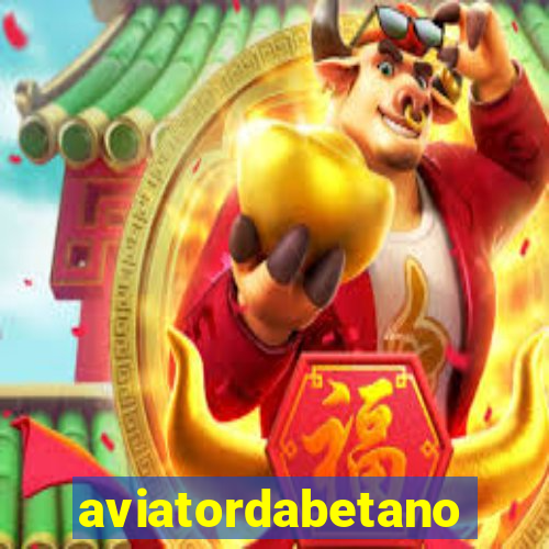 aviatordabetano