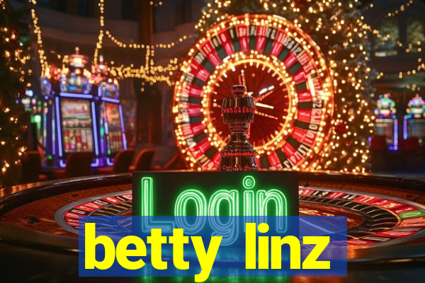 betty linz