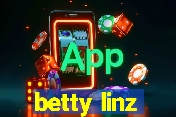 betty linz