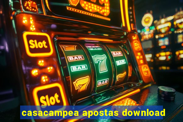 casacampea apostas download