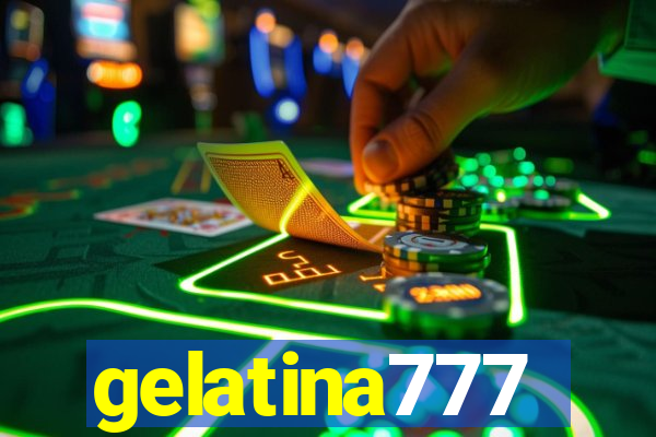 gelatina777