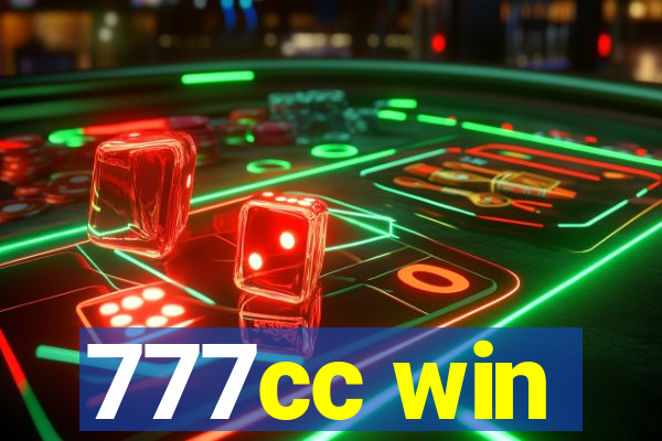 777cc win