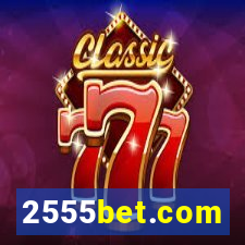 2555bet.com