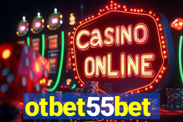 otbet55bet