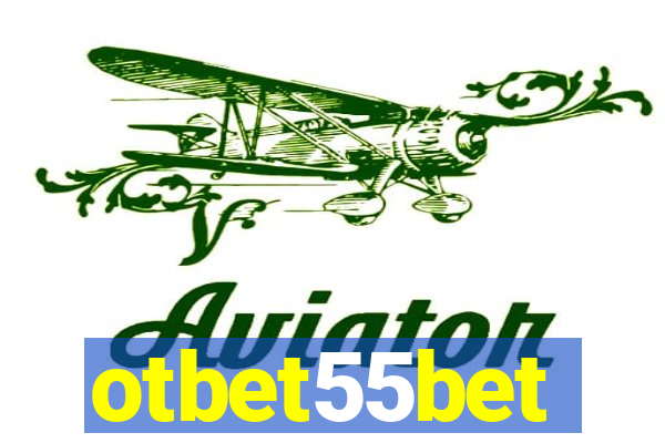 otbet55bet