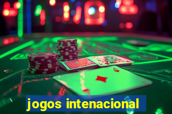 jogos intenacional