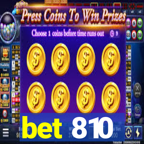 bet 810