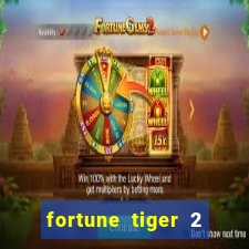 fortune tiger 2 revenge download