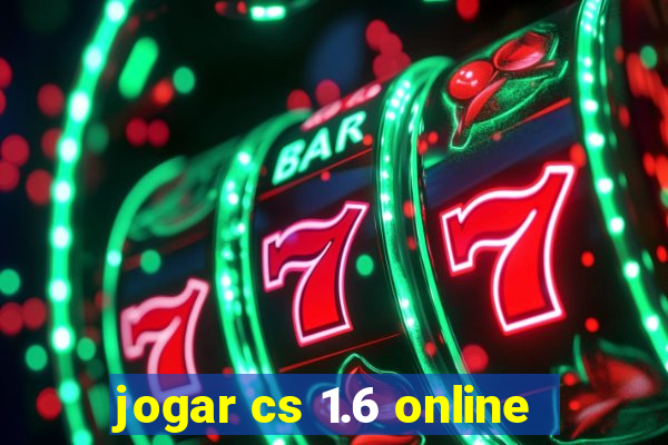 jogar cs 1.6 online