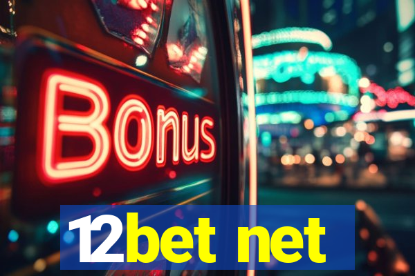 12bet net