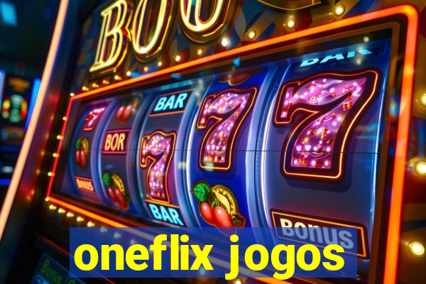 oneflix jogos