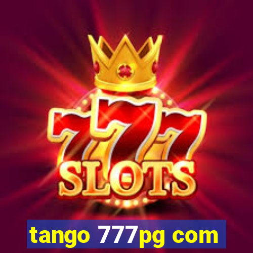 tango 777pg com