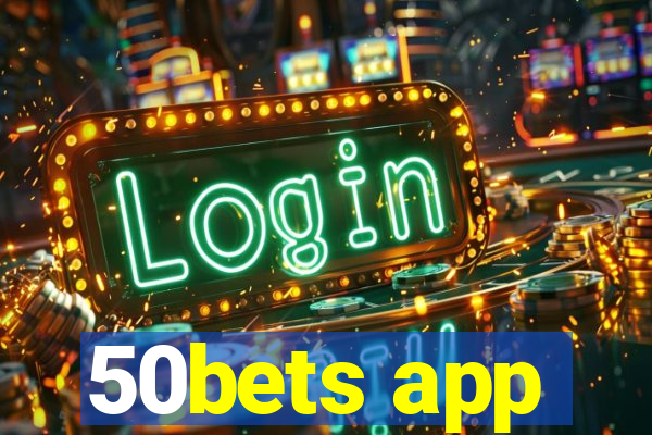 50bets app