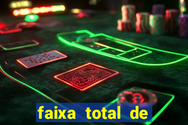 faixa total de gols 2 3 o que significa