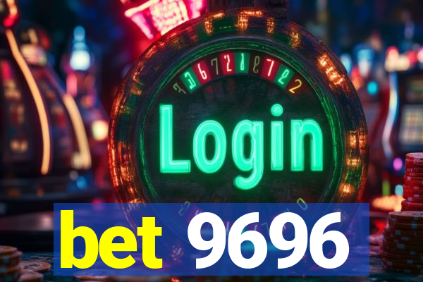 bet 9696