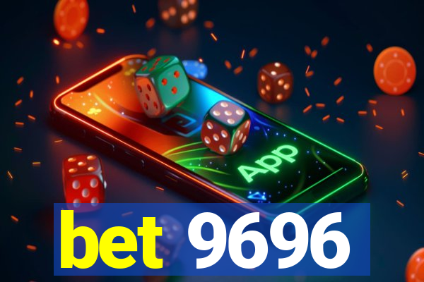 bet 9696