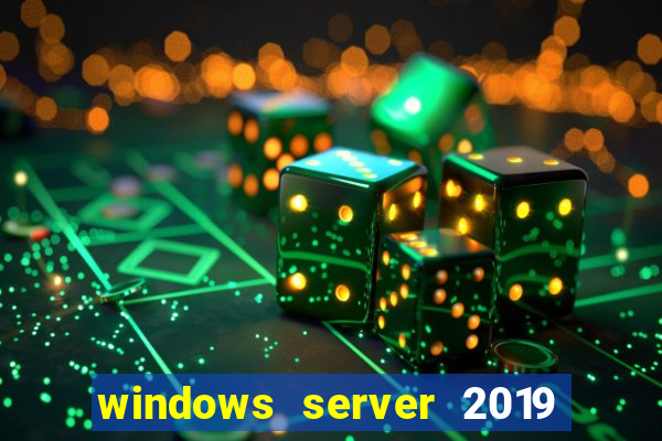 windows server 2019 iso pt-br download