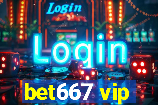 bet667 vip