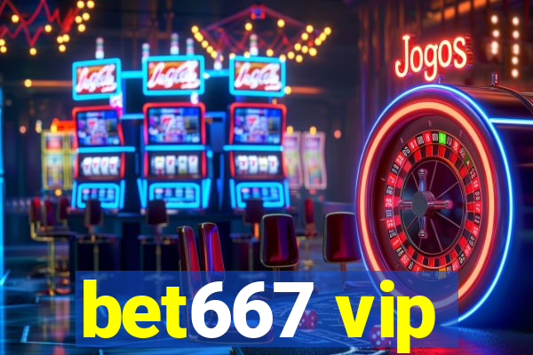 bet667 vip