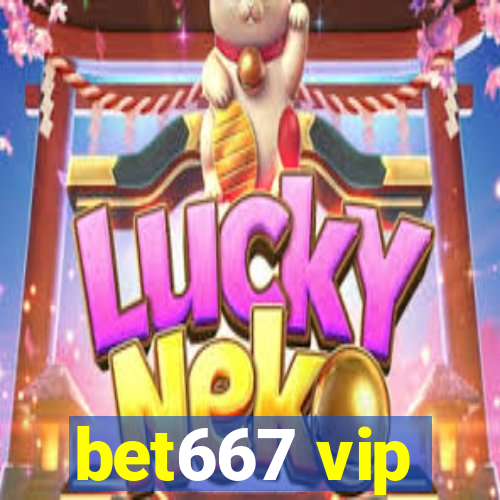 bet667 vip