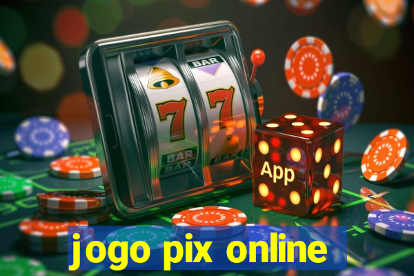 jogo pix online