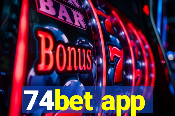 74bet app