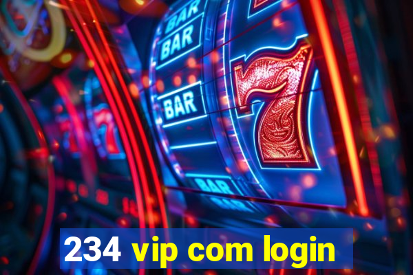 234 vip com login