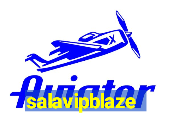 salavipblaze