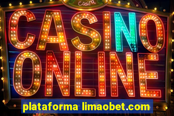 plataforma limaobet.com