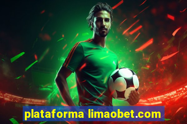 plataforma limaobet.com