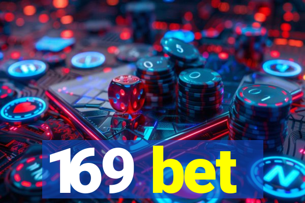 169 bet