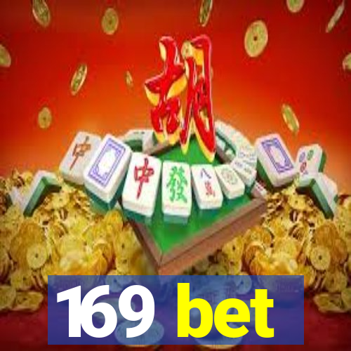 169 bet