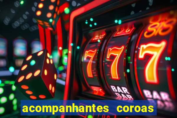 acompanhantes coroas de cruzeiro sp