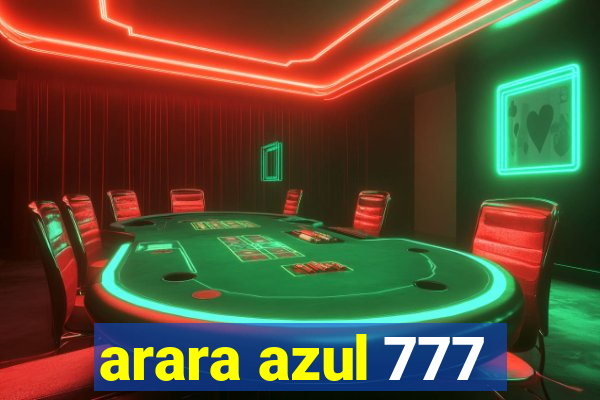 arara azul 777