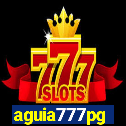 aguia777pg