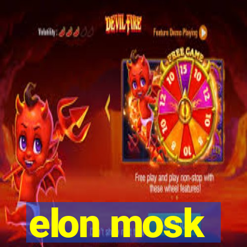 elon mosk