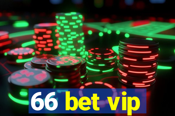 66 bet vip