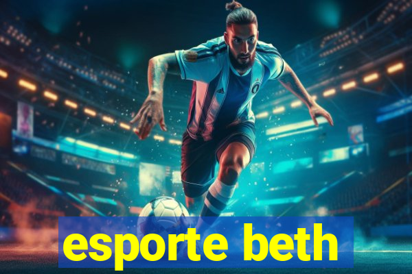 esporte beth