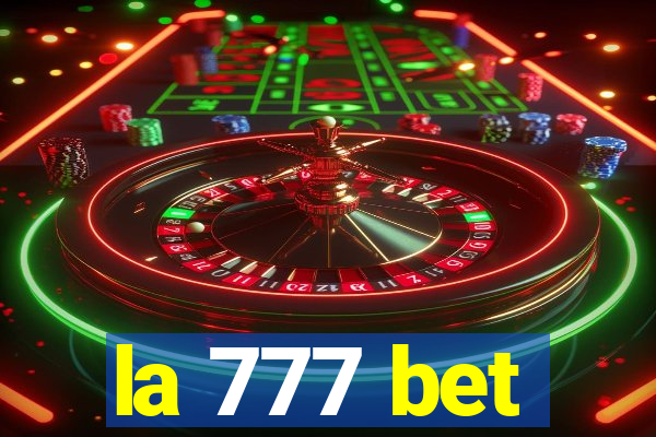 la 777 bet