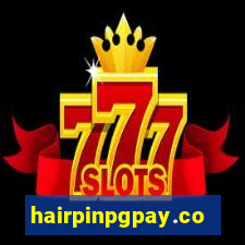 hairpinpgpay.com