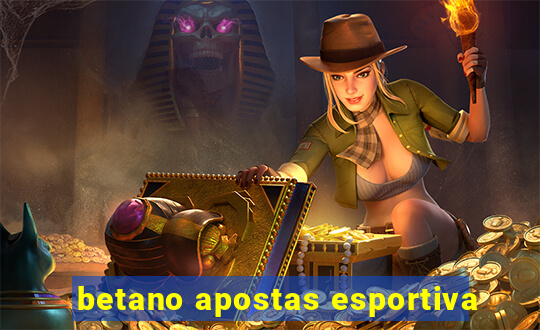 betano apostas esportiva