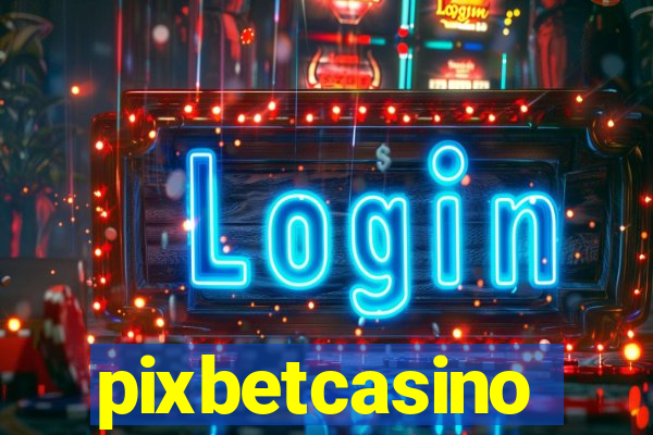 pixbetcasino