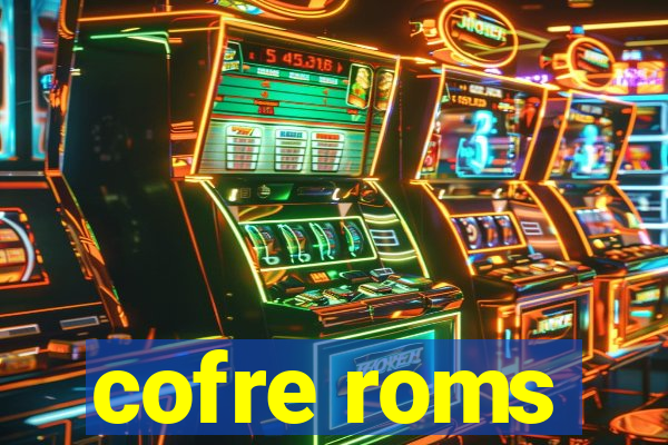 cofre roms