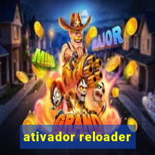 ativador reloader