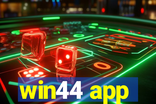 win44 app