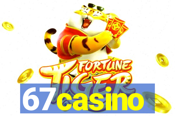 67casino