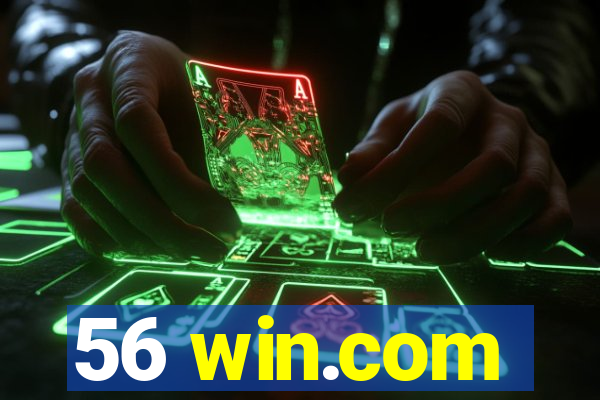 56 win.com